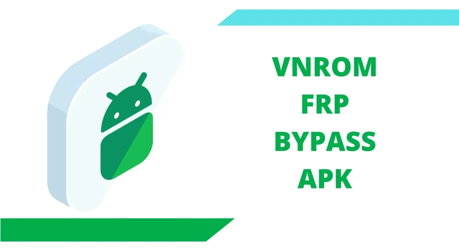  vnROM Bypass APK