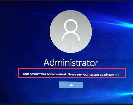 administrator your account has been disabled