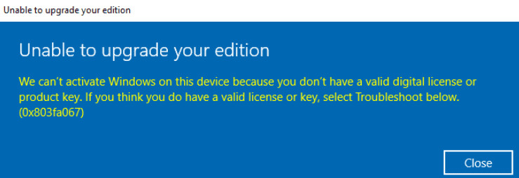 windows 11 unable to upgrade your edition 0x803fa067