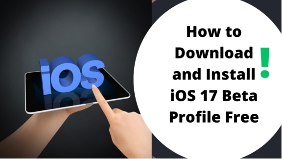 Descargar e instalar el perfil de iOS 17 de forma gratuita