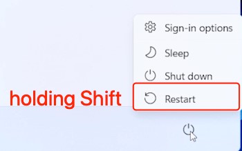 Restarting PC and hold down the Shift key